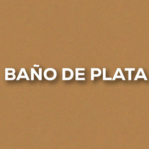 BAÑO DE PLATA